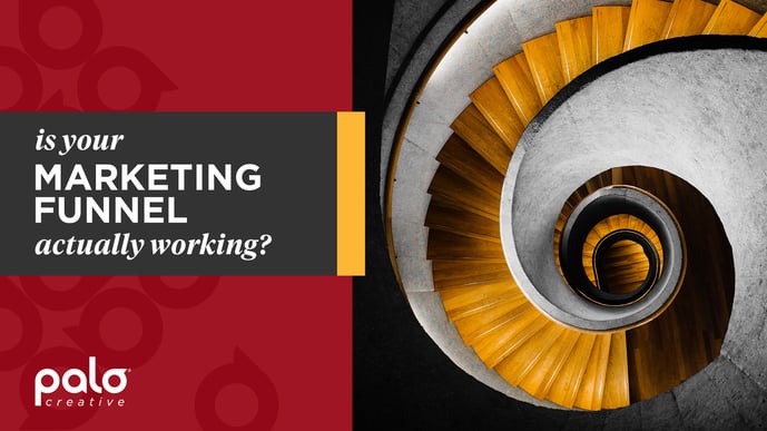 Palo Creative, a marketing agency based in Ohio, identifies four common reasons why B2B marketing funnels fail and how to fix your lead generation strategy.